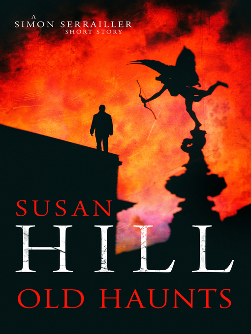 Title details for Old Haunts by Susan Hill - Wait list